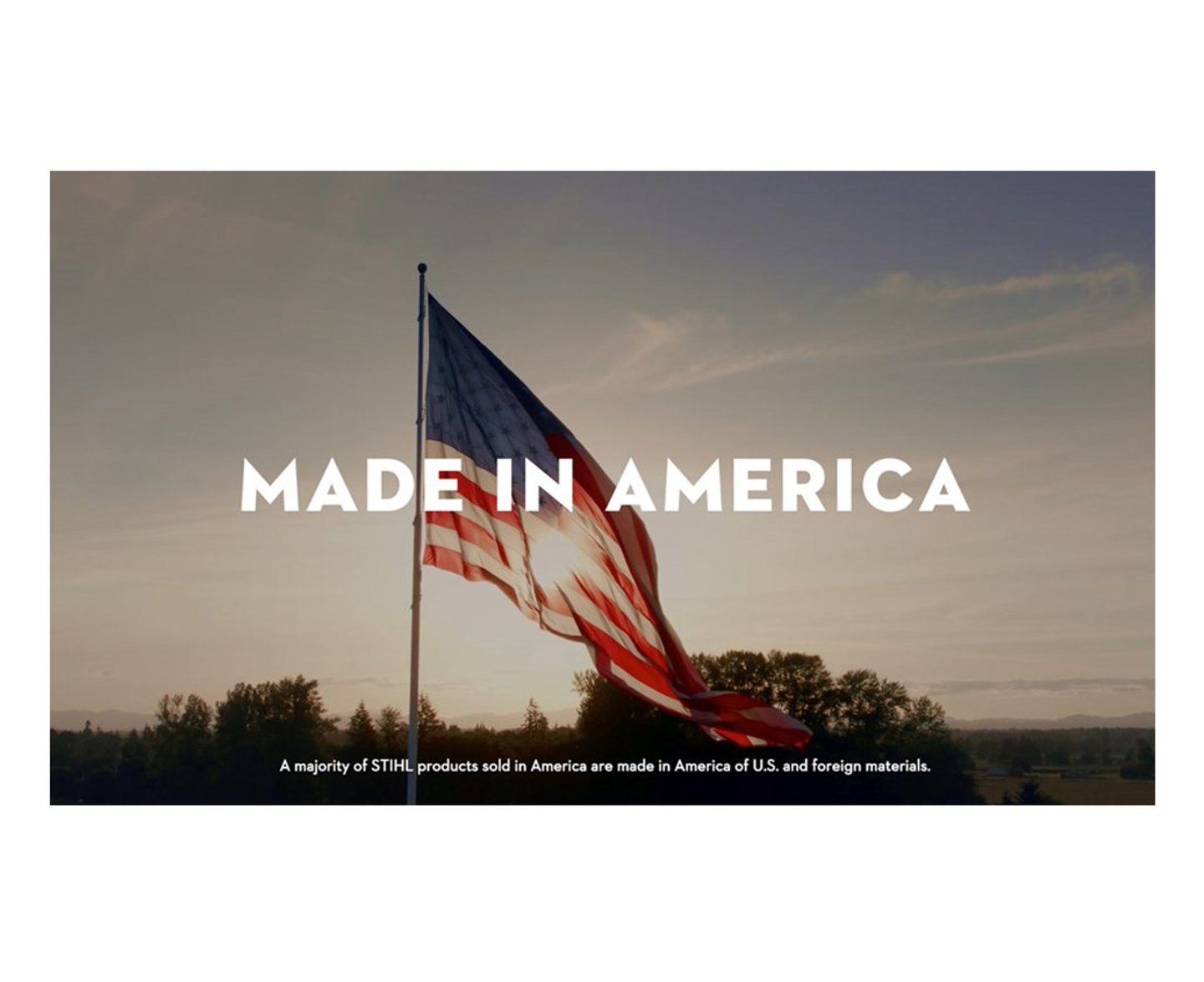 STIHL Made in USA campaign